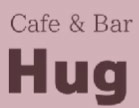 Cafe＆Bar Hug